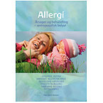 Allergi - Orsak & Behandling 2009 Bok